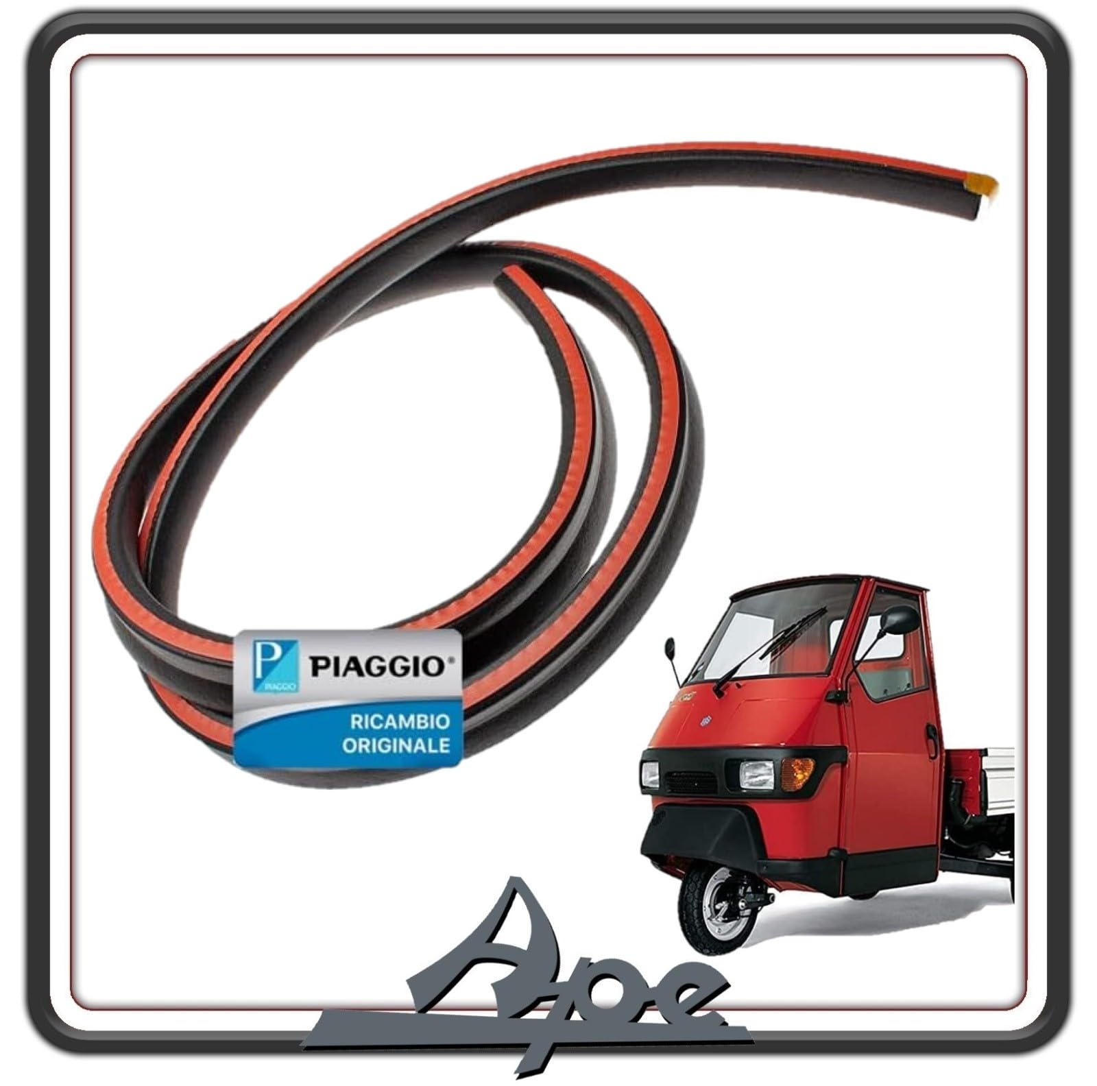 GUARNIZIONE ADESIVA VETRO FINESTRINO CRISTALLO PORTA PORTIERA PER PIAGGIO APE 50 ORIGINALE PIAGGIO