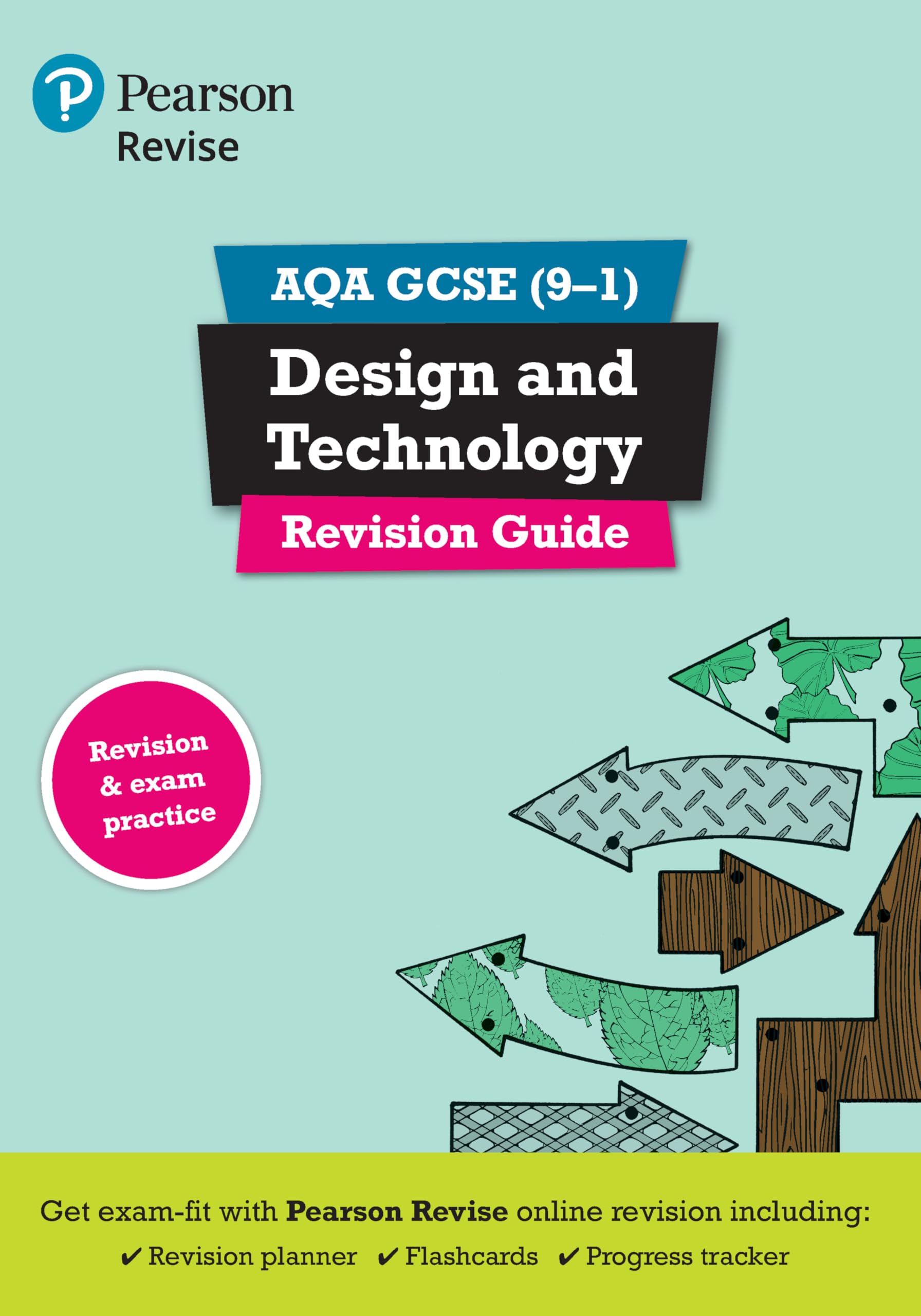 Pearson REVISE AQA GCSE Design and Technology Revision Guide  by Mark Wellington
