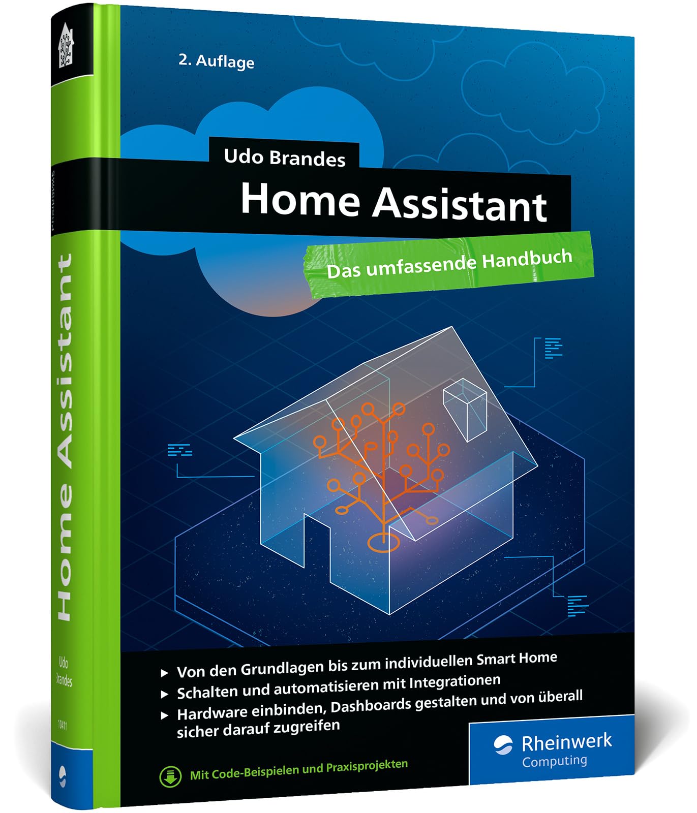 Home Assistant: Das umfassende Handbuch zur Heimautomation. Von der Einrichtung über die Verwaltung bis zur Automatisierung – Ausgabe 2024