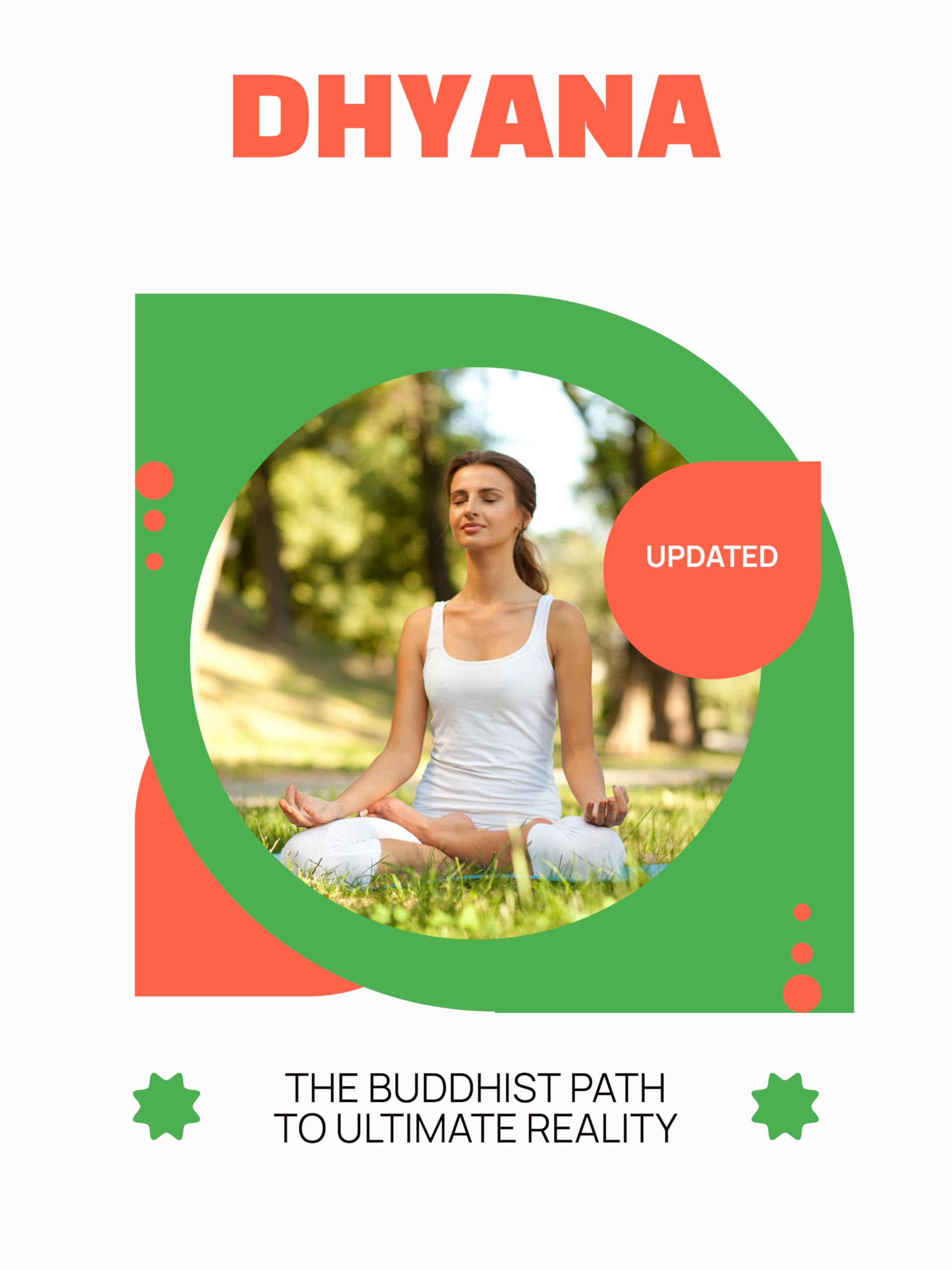 Dhyana: The Buddhist Path to Ultimate Reality