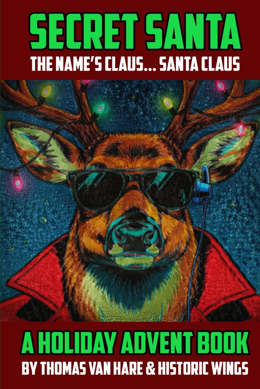 Secret Santa: The Name's Claus... Santa Claus