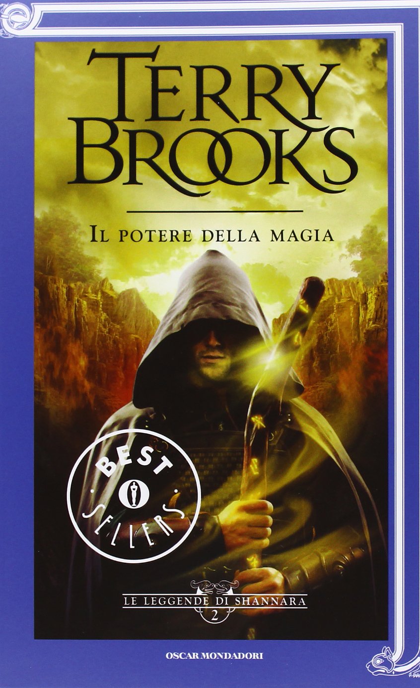 Il potere della magia. Le leggende di Shannara