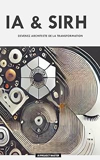IA & SIRH : Devenez architecte de la transformation