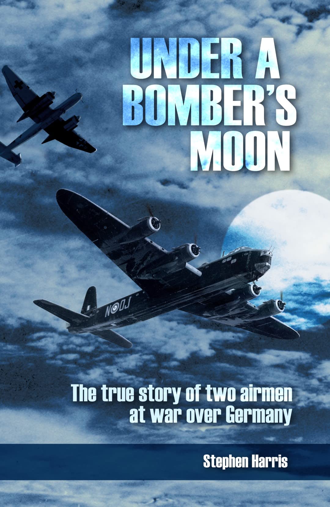 Buy Under a Bomber's Moon: The True Story of Two Airmen at War Over Germany — BookShops.in