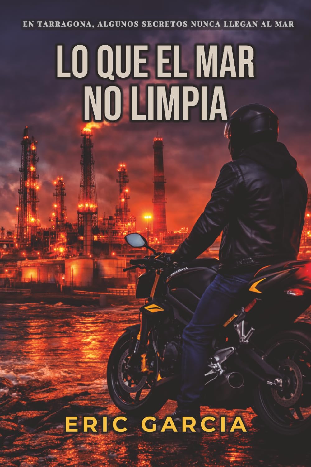Lo que el mar no limpia: Un thriller policial de corrupción y suspense