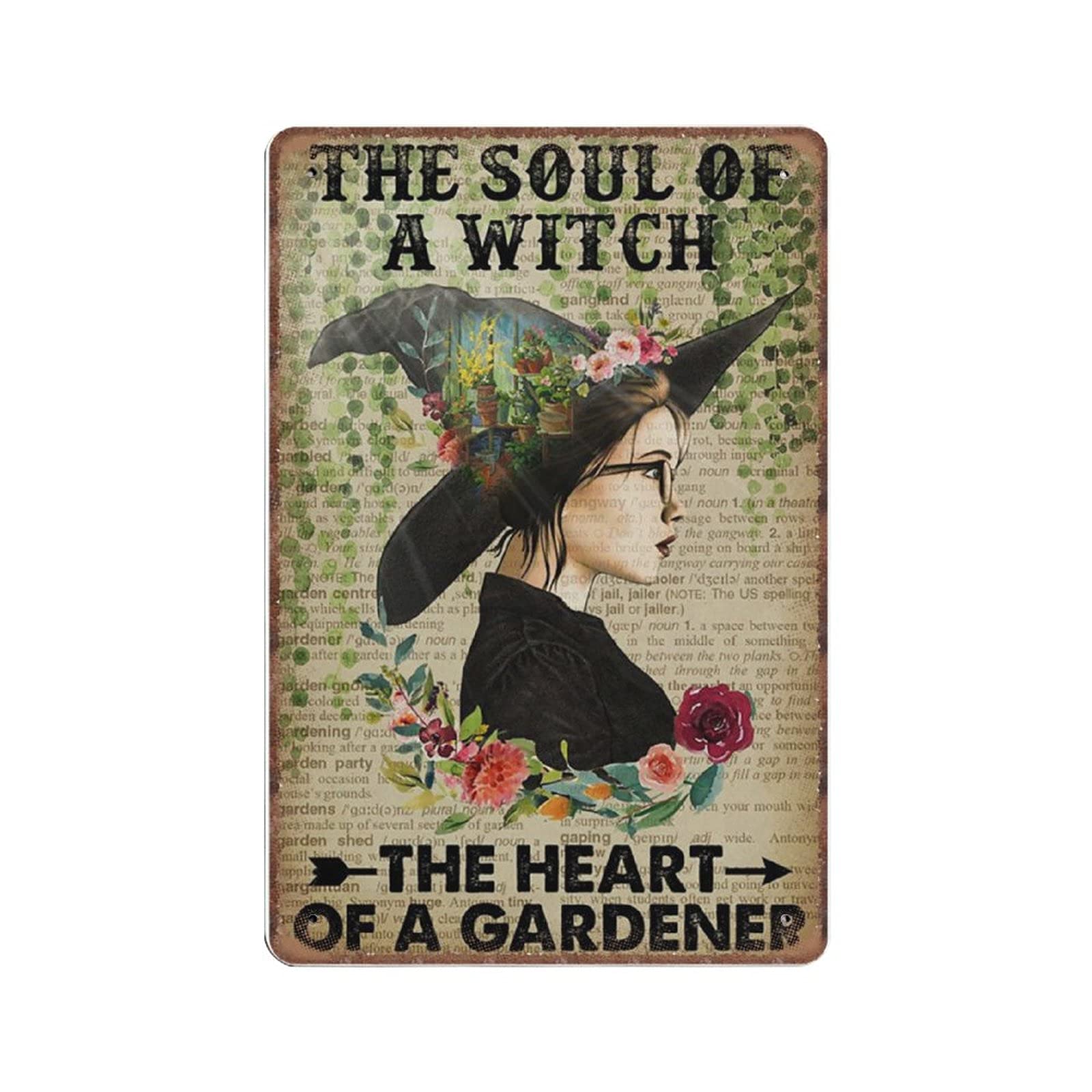 Daiercy Material_tin 14 Gardener Witch The Heart Of A Gardener Tin Signs Funny Vintage Metal Sign Plaqu Poster Wall Art Pub Bar Kitchen Garden Bathroom Home Decor, 140 X 200 Mm