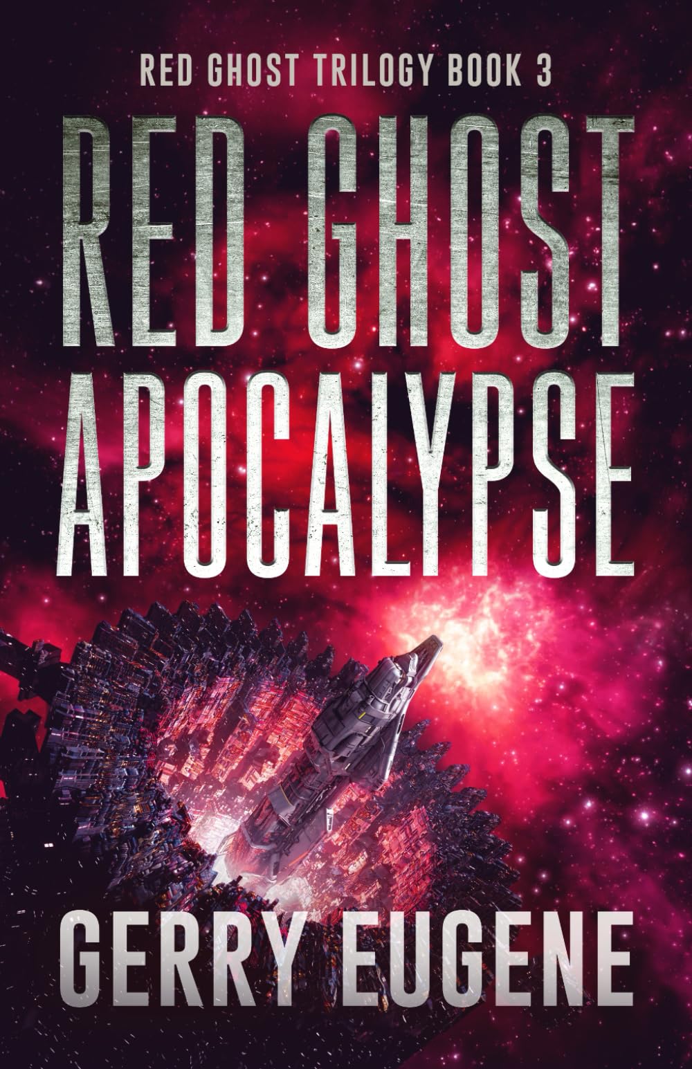 Red Ghost Apocalypse (Red Ghost Trilogy)