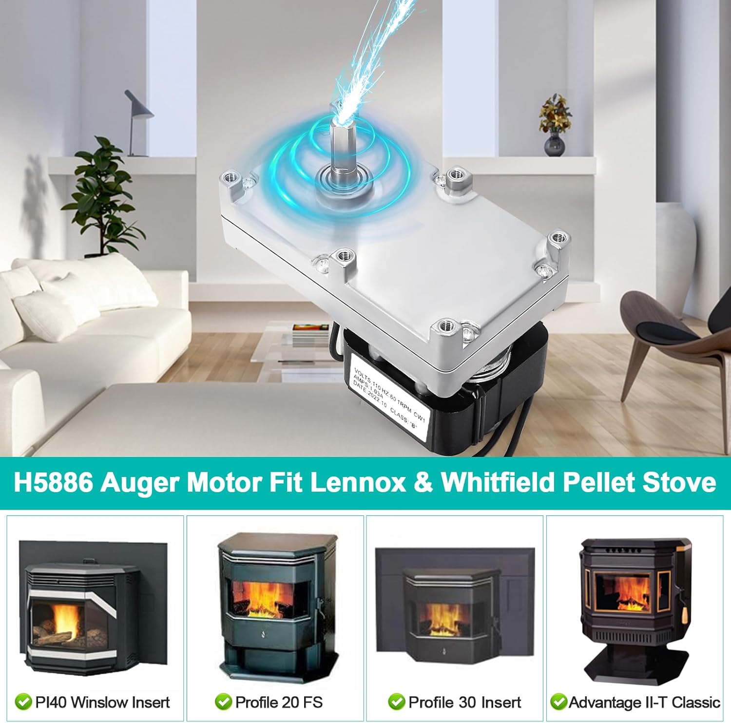 Hiorucet H5886 Auger Motor for Lennox Model Winslow PS40, PI40, Montage, for Whitfield Model Advantage I, II, II-T, III, Cascade, Optima, Prodigy I, II, Profile 20, 30, Quest, Renaissance, Traditions