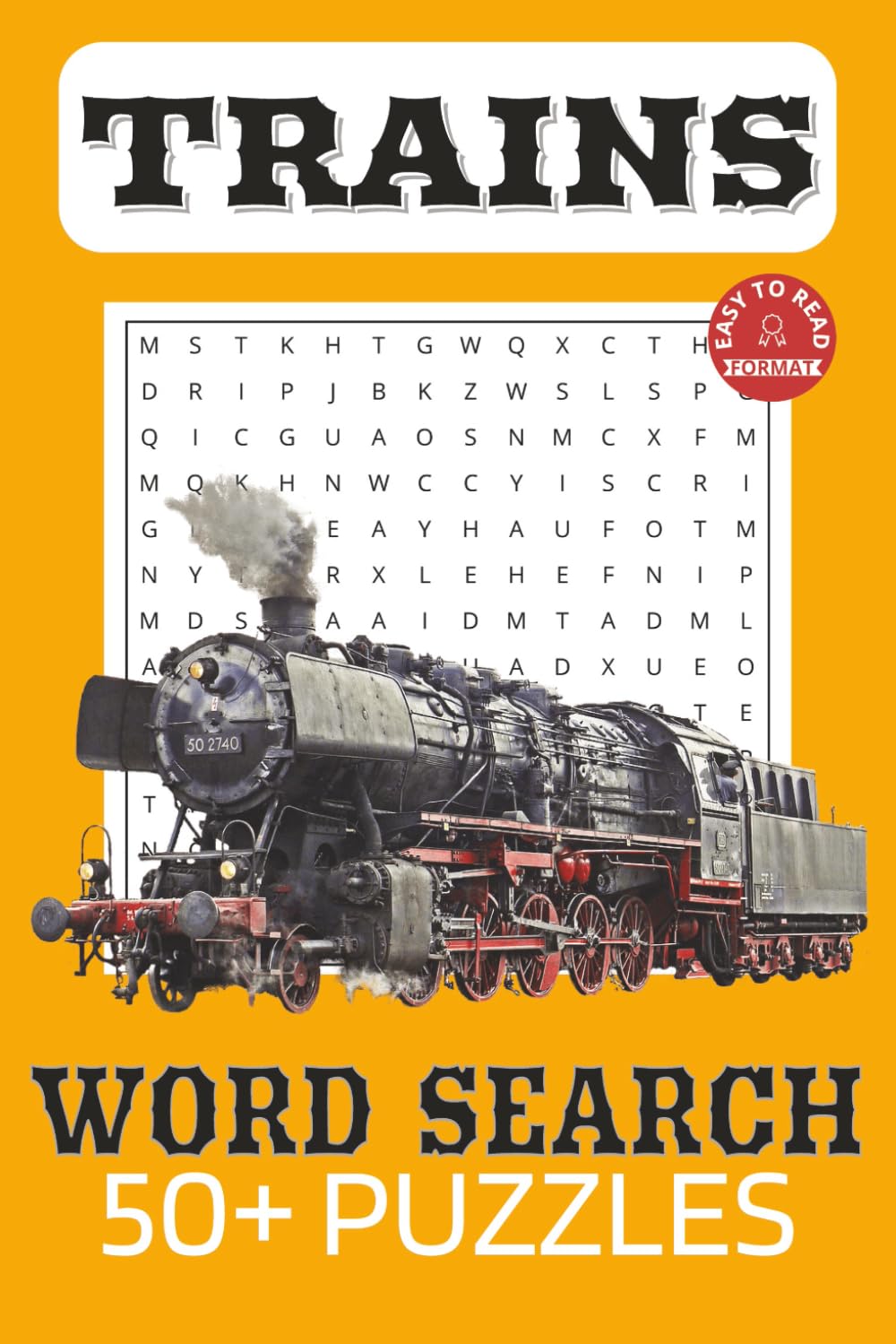 Train Word Search Puzzle Book: Word Searches with Easy to Read Print about Trains, Locomotives, Railways, Trainspotting and More | 6x9 inches, 110 ... for Vacations, Holidays and Free Times