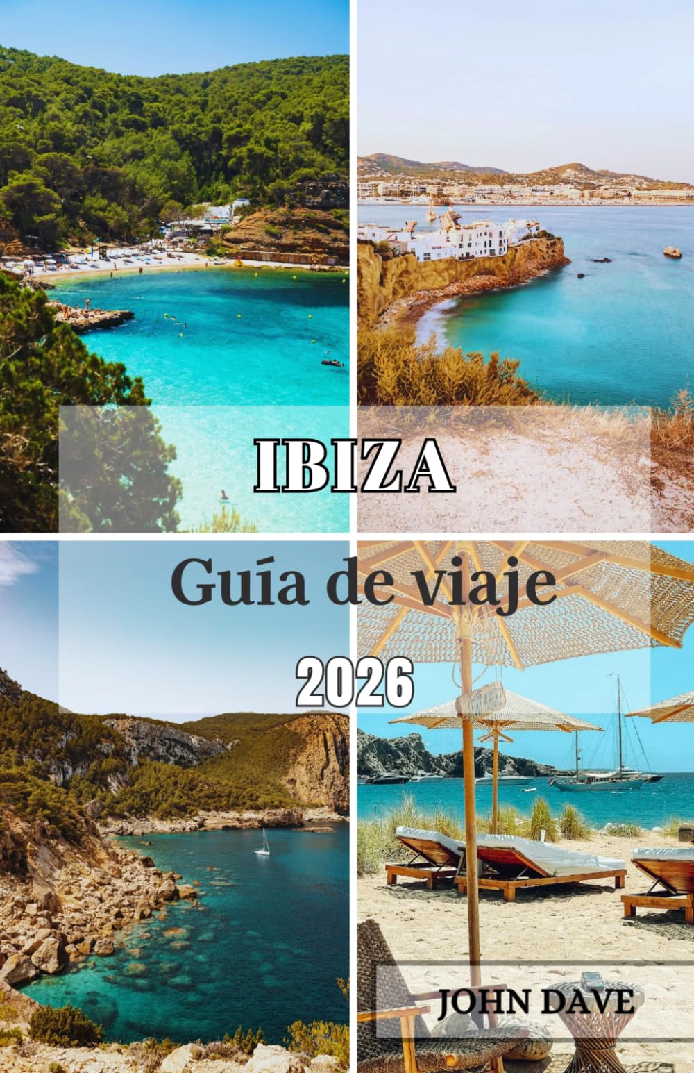 Ibiza Guía de viaje 2026: Un viaje imprescindible a través de playas, calas escondidas, cultura local, gastronomía mediterránea, escapadas de lujo y la auténtica vida isleña.
