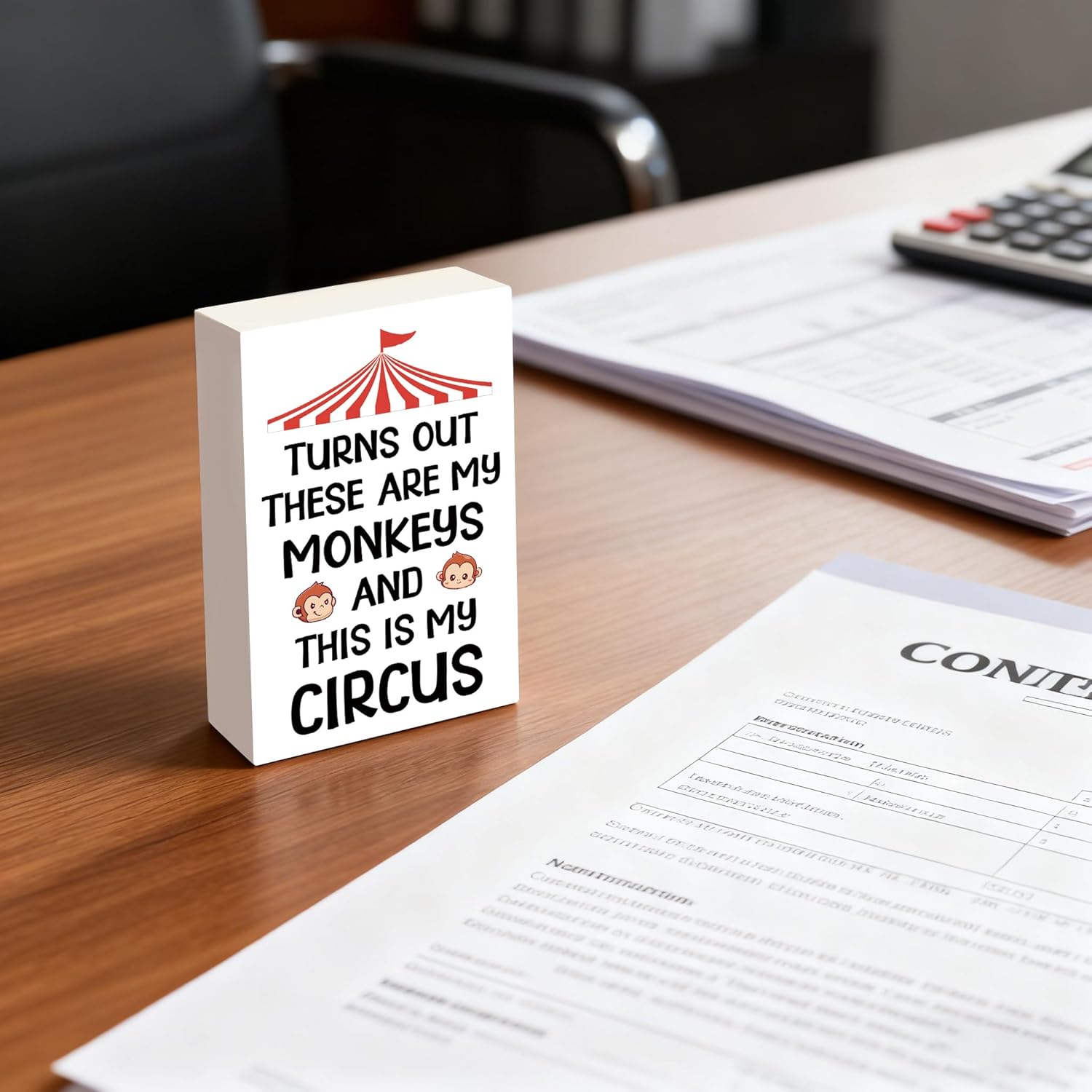 Funny Office Desk Decor Signs With Humorous Wooden Stand Office Decorations For Coworker Boss Women Men Turns Out These Are My Monkeys And This Is My Circus - Image 4