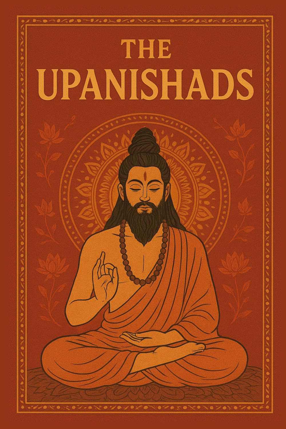 The Upanishads: A modern retelling of the ancient Indian texts