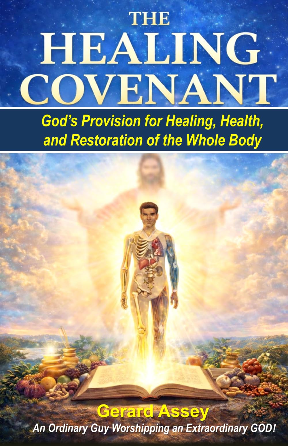 THE HEALING COVENANT God’s Provision for Healing, Health, and Restoration of the Whole Body: #God’sCovenantOfHealing #BiblicalHealthAndWellness #ChristianHealingScriptures #SpiritualHealing