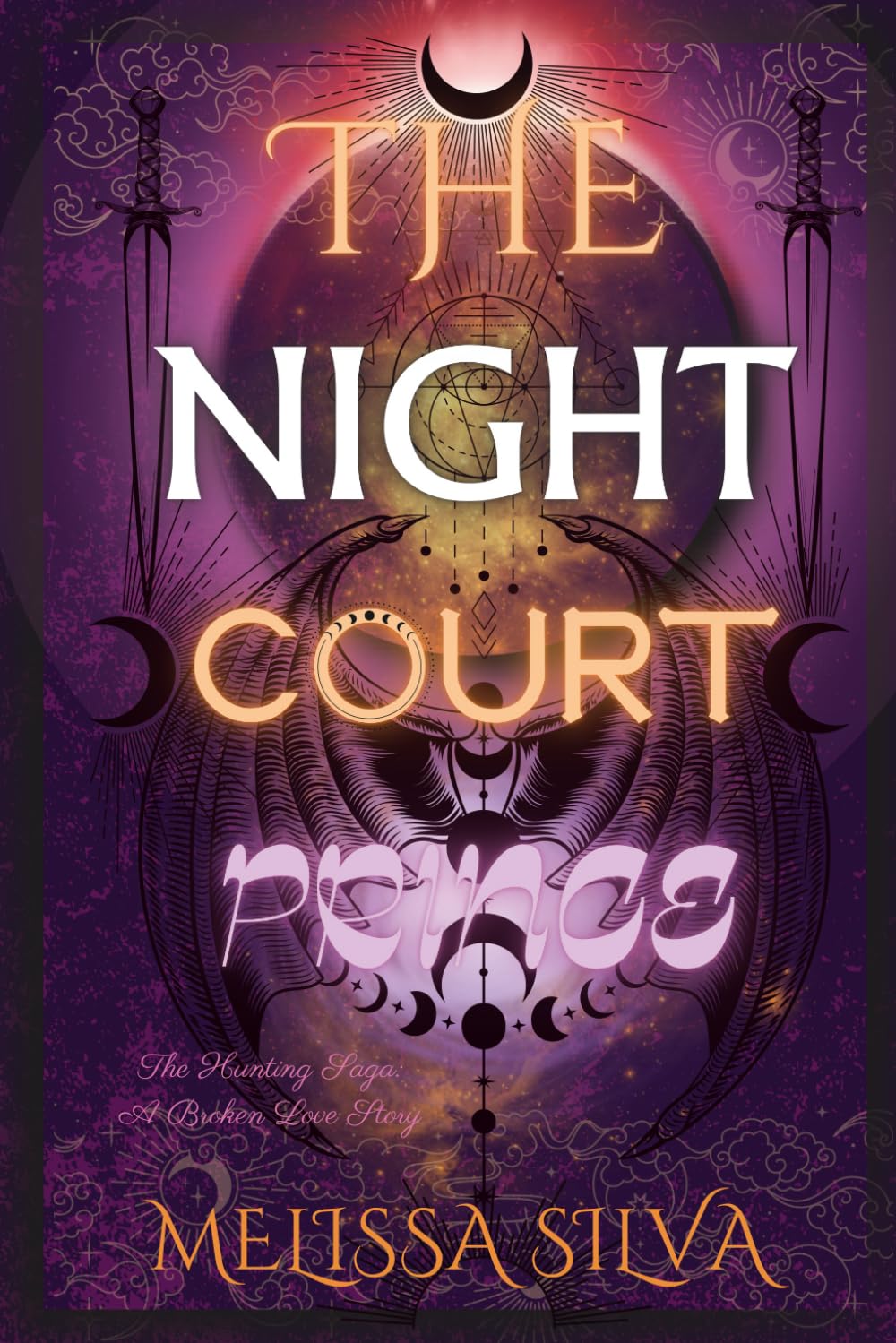The Night Court Prince: A Hunting Saga Novel: A Fae Broken Love Story (The Hunting Saga)