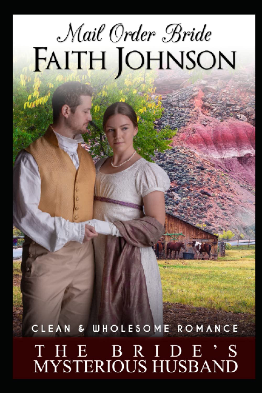 The Bride’s Mysterious Husband (Summer Mail Order Brides)