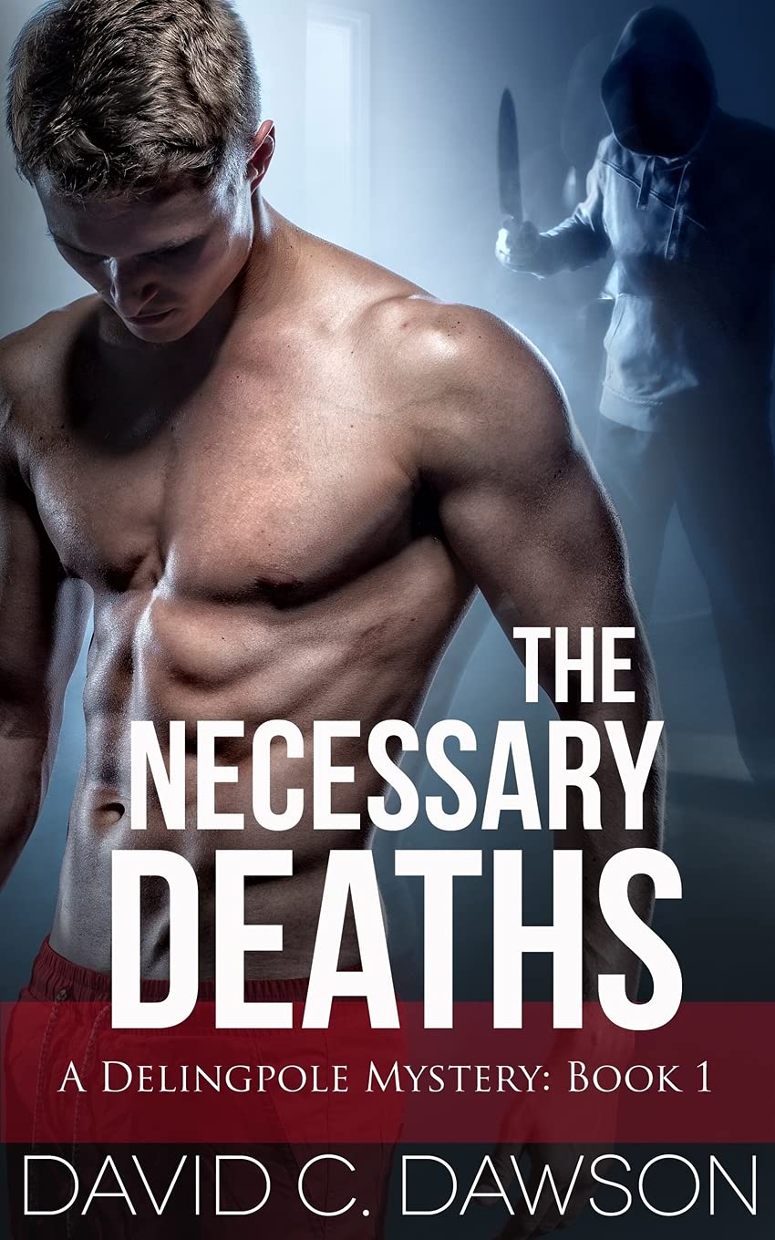 The Necessary Deaths: 1 (The Delingpole Mysteries)
