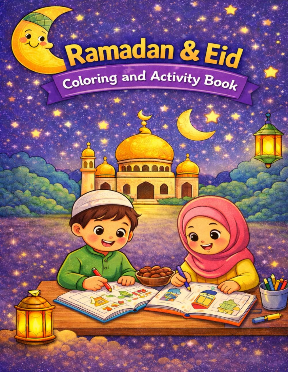 Ramadan & Eid Coloring and Activity Book