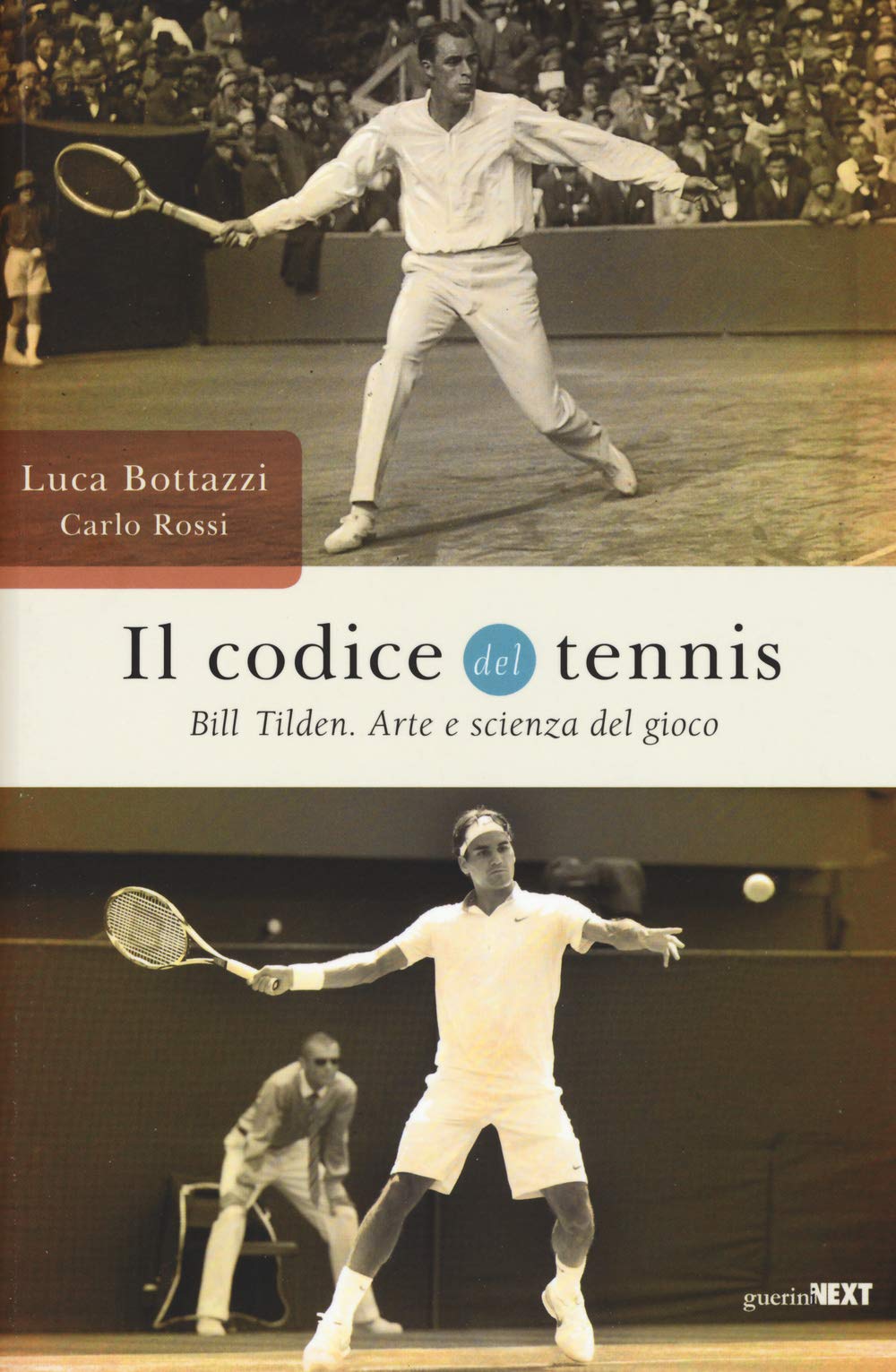 Il Codice Del Tennis. Bill Tilden. Arte E Scienza Del Gioco - 4