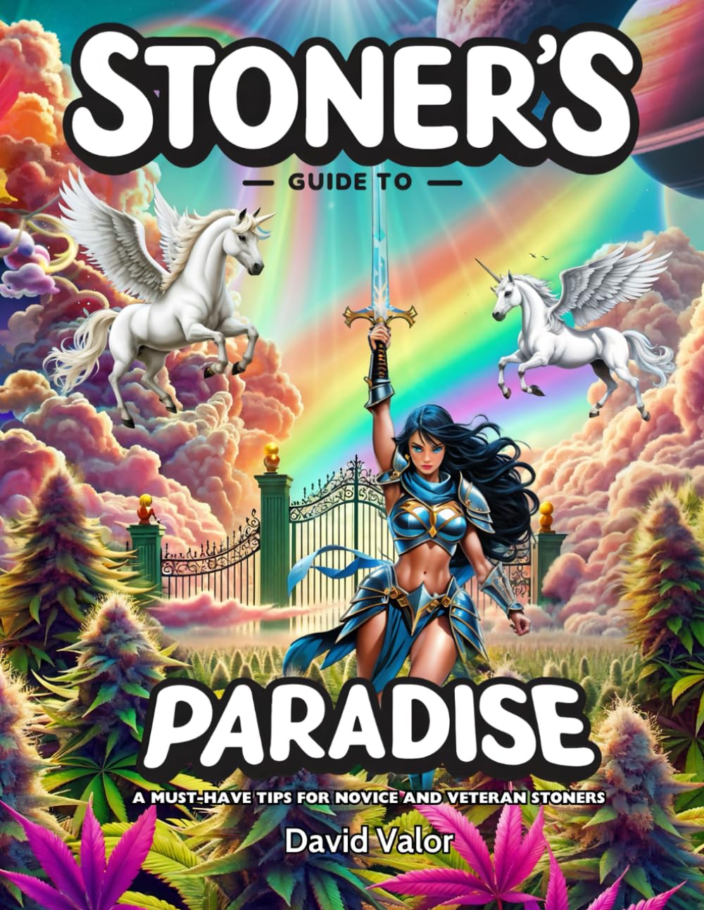 Stoner’s guide to paradise: A Must-Have Tips for Novice and Veteran Stoners