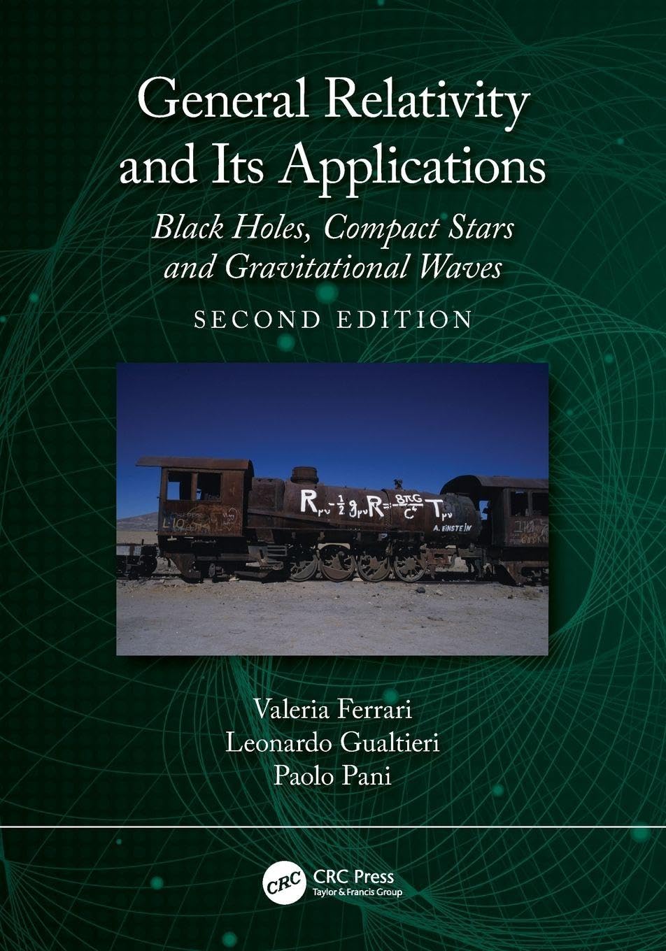General Relativity and Its Applications: Black Holes, Compact Stars and Gravitational Waves