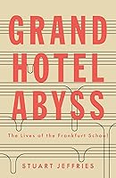 Algopix Similar Product 18 - Grand Hotel Abyss The Lives of the