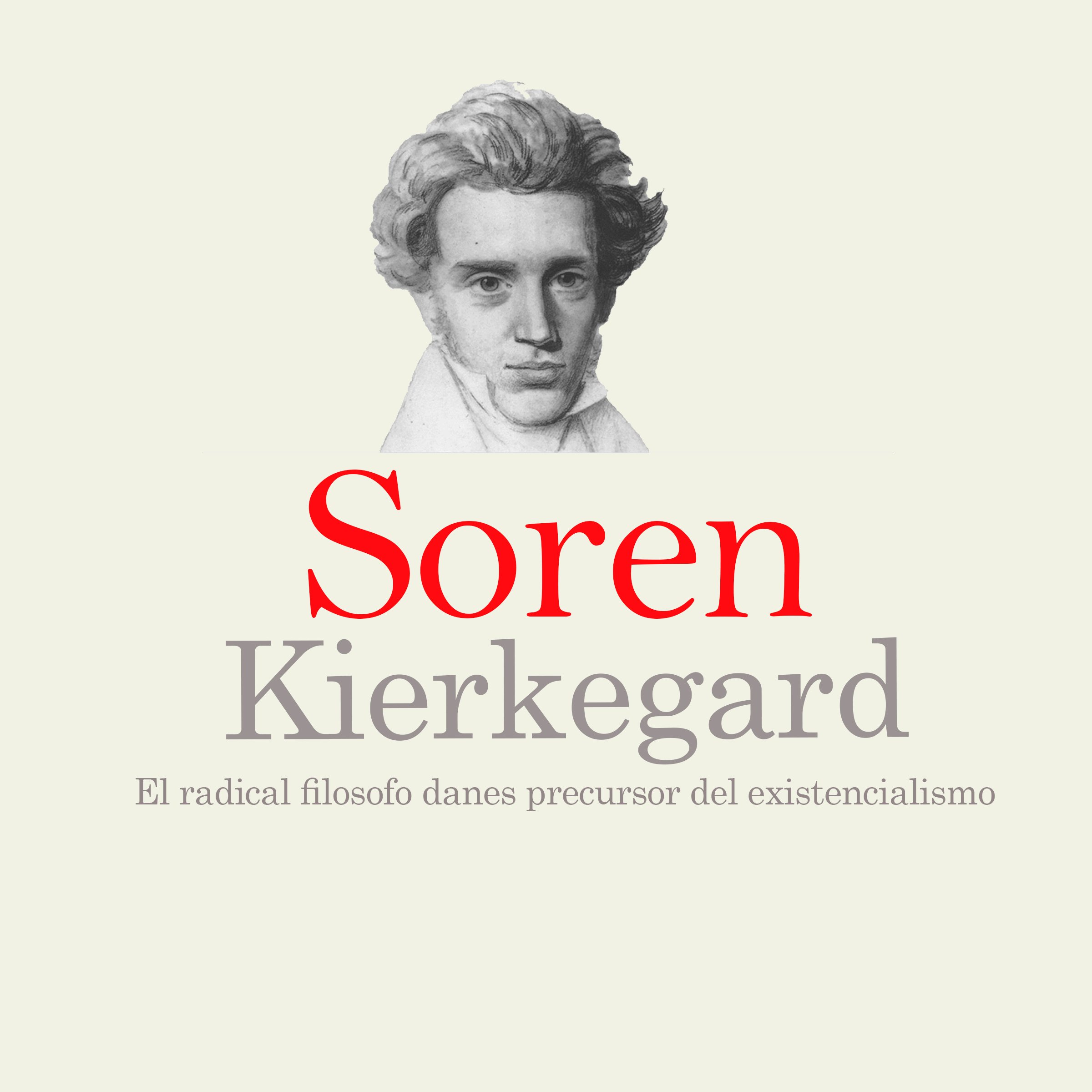 Cover art for Soren Kierkegard: El radical filosofo danés precursor del existencialismo [Soren Kierkegaard: The Danish Philosopher, Radical Precursor of Existentialism]