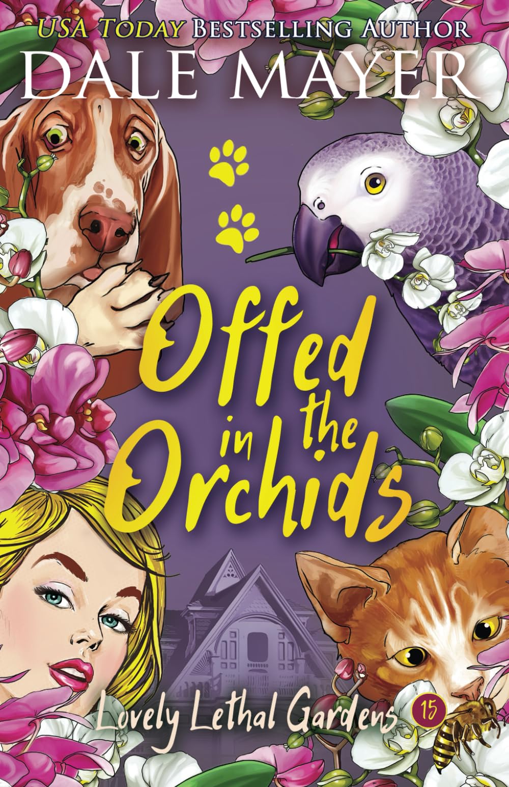 Offed in the Orchids: 15 (Lovely Lethal Gardens)