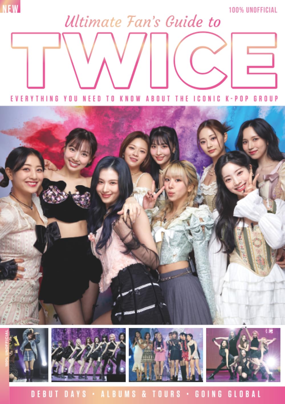 Ultimate Fan's Guide to TWICE: Everything You Need to Know About