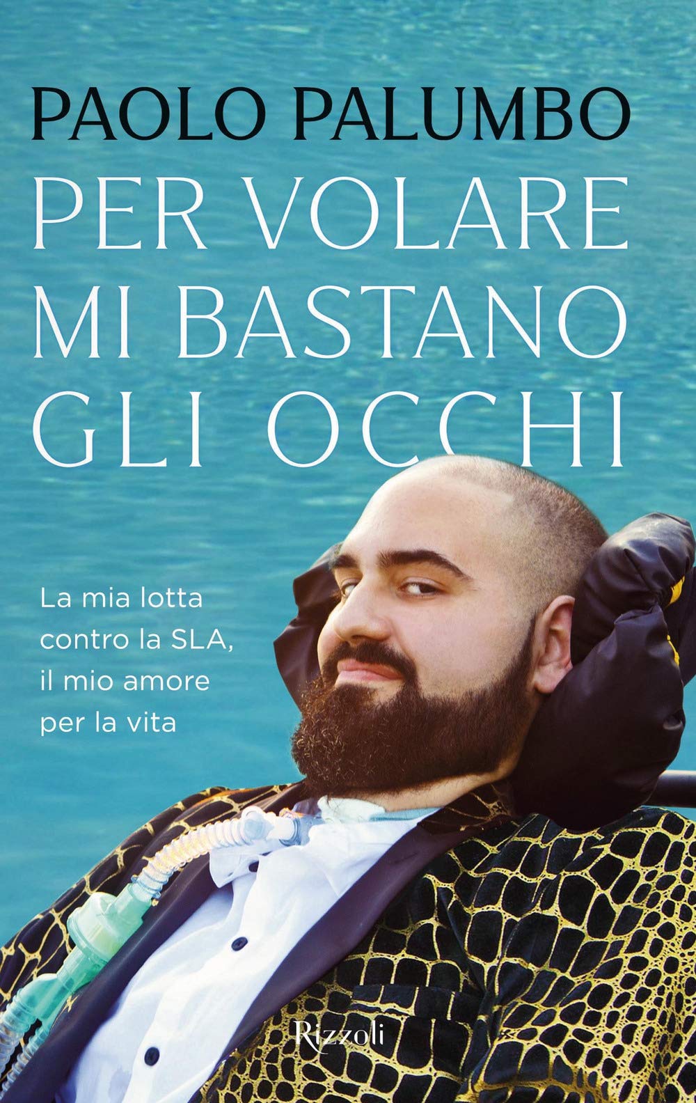 Per Volare Mi Bastano Gli Occhi. La Mia Lotta Contro La Sla, Il Mio Amore Per La Vita - 4