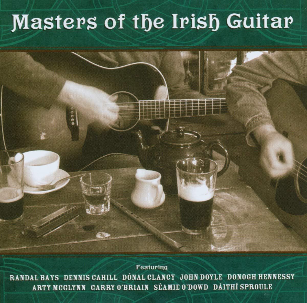 Masters Of The Irish Guitar