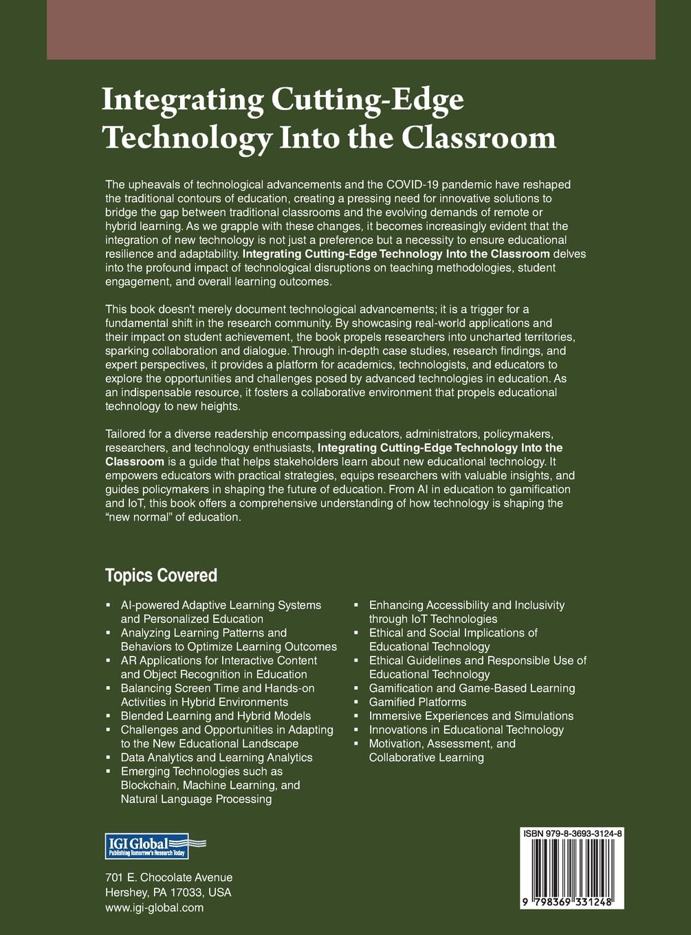 Integrating Cutting-Edge Technology Into the Classroom