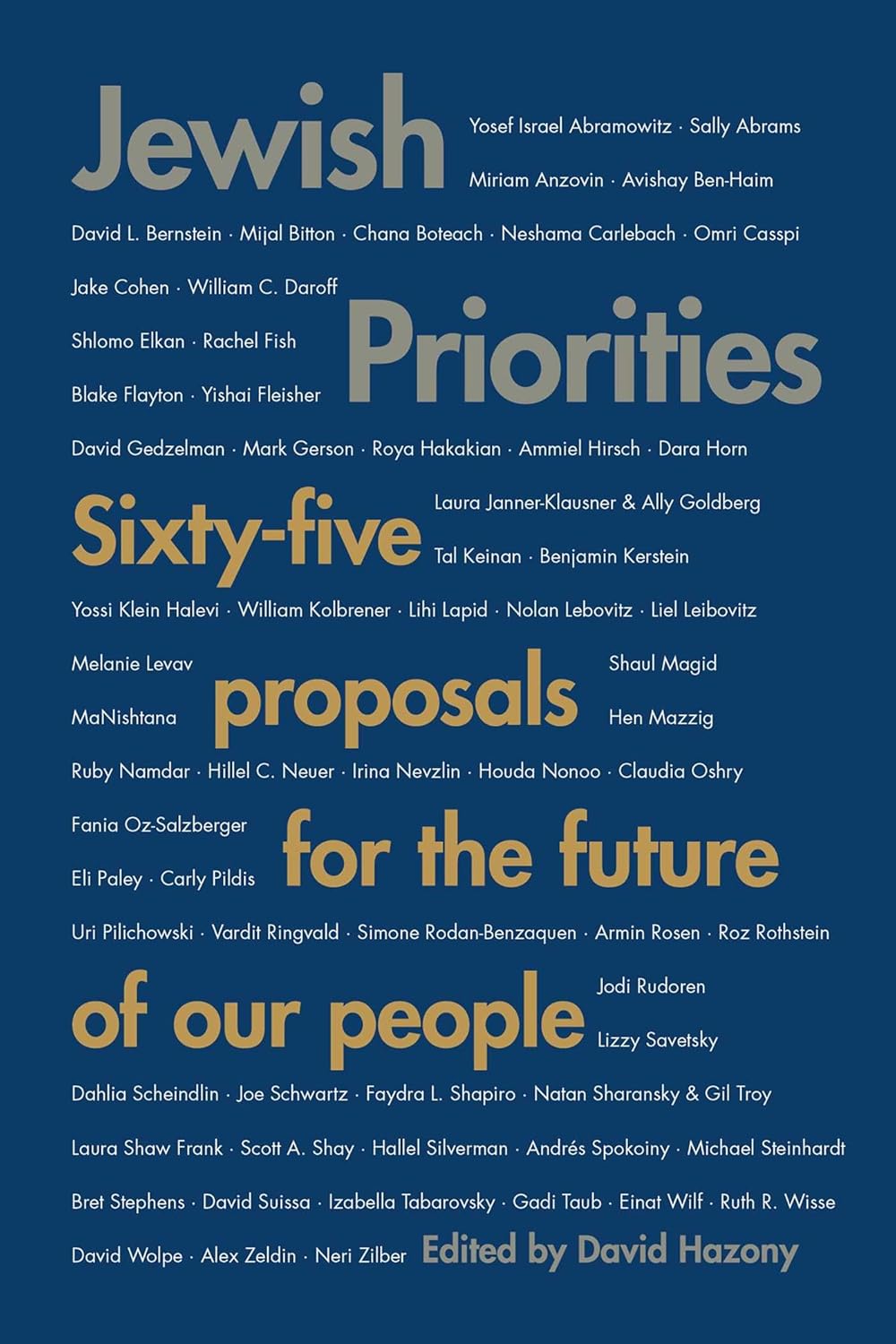 Jewish Priorities: Sixty-Five Proposals for the Future of Our People      Paperback – April 15, 2025