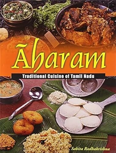 Aharam Traditional Cuisine of Tamil Nadu