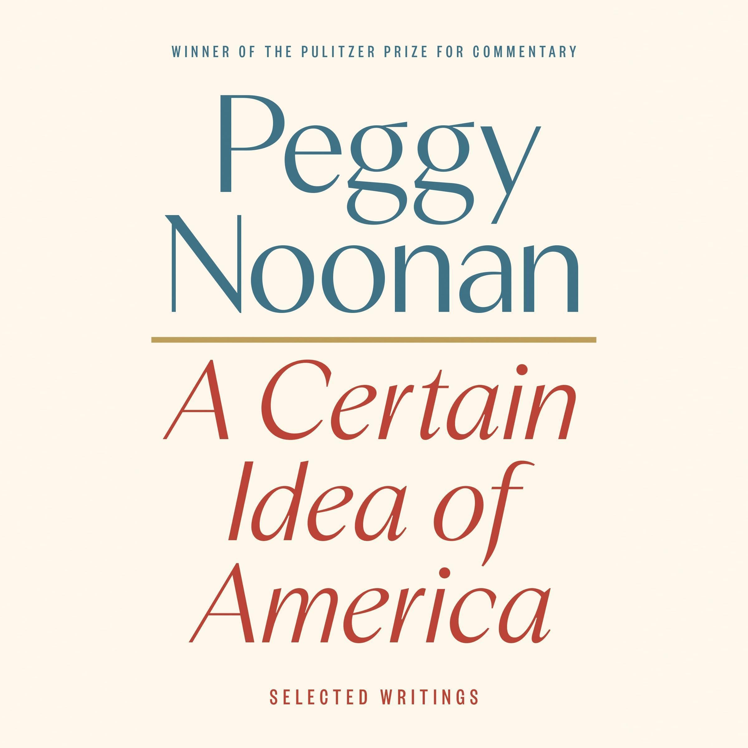 A Certain Idea of America