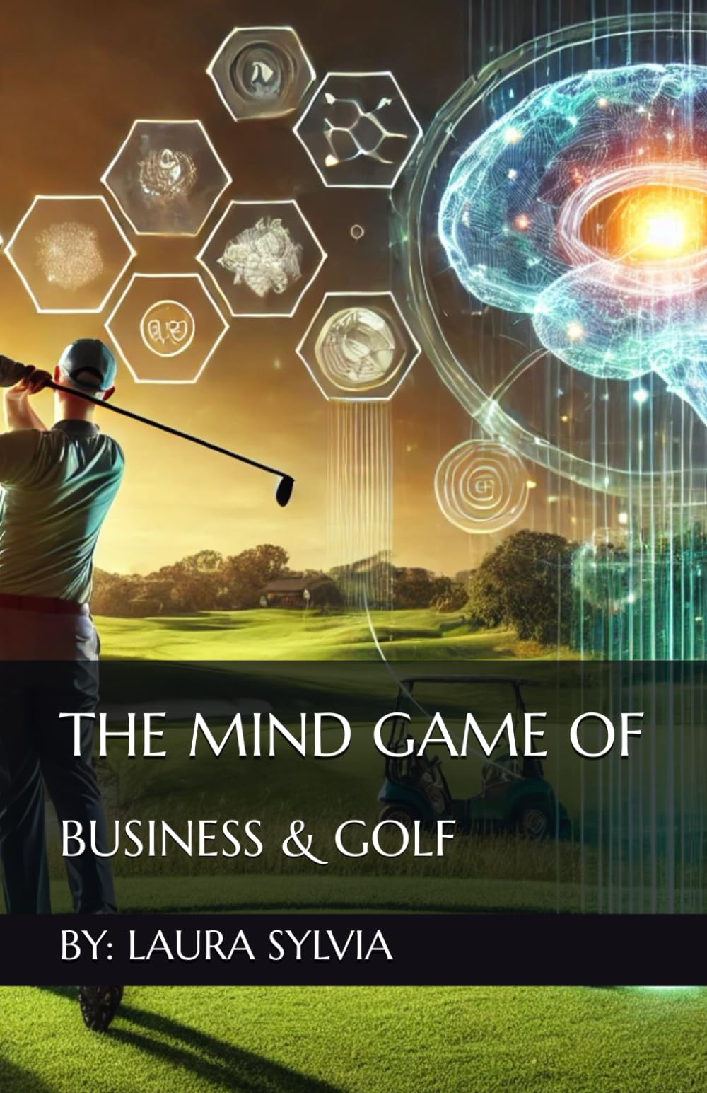 The Mind Game of Business and Golf