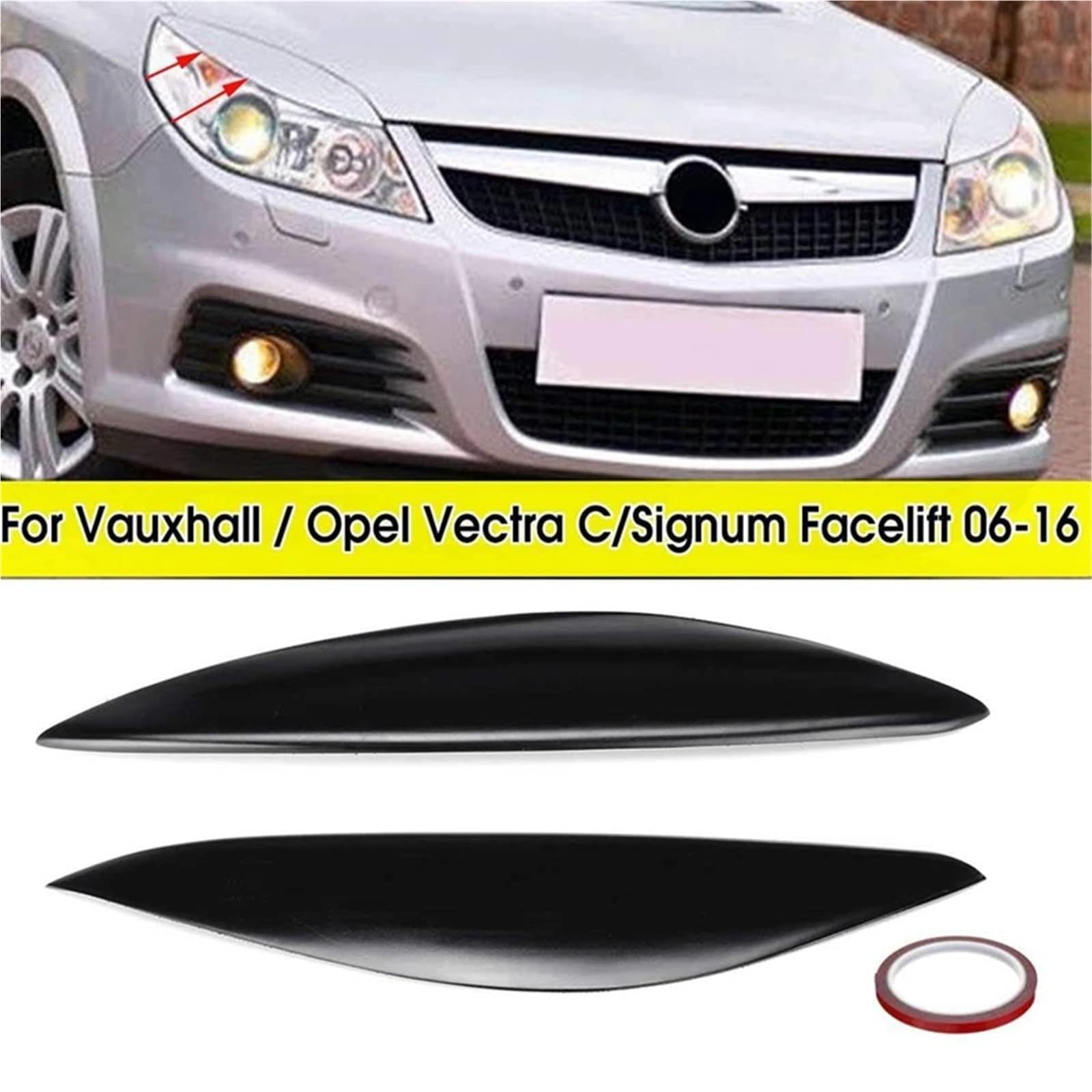 Brewki na światła przednie samochodu 2 szt. Osłona z włókna szklanego na reflektor, naklejka na powiekę, pasuje do Vauxhall/Opel Signum Vectra C Facelift 2006-