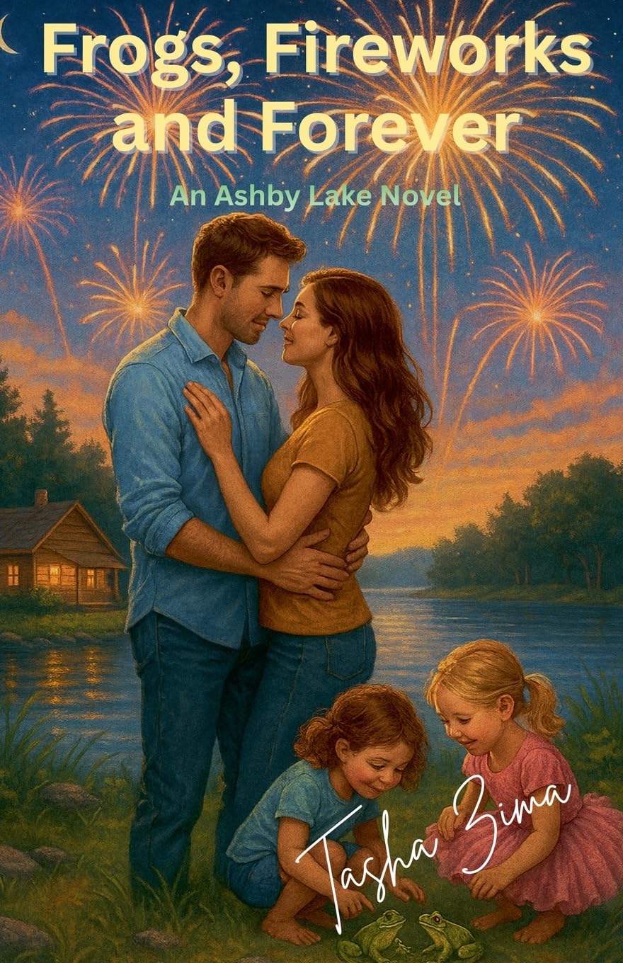 Frogs, Fireworks and Forever: An Ashby Lake Novel
