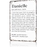 Funny Vintage Metal Sign Danielle Name Meaning Poster Wall Art for Home Living Room Office Bar Decor 8X12inch
