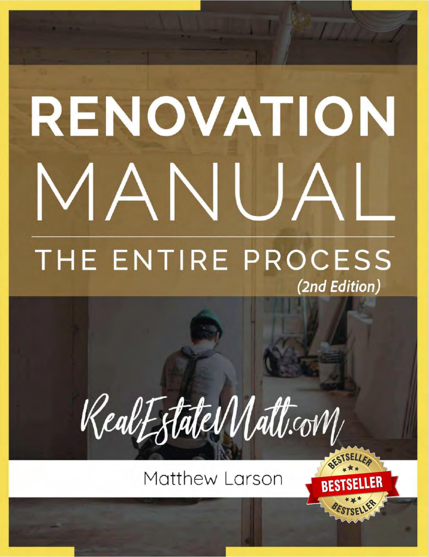 Renovation Manual: The Entire Process