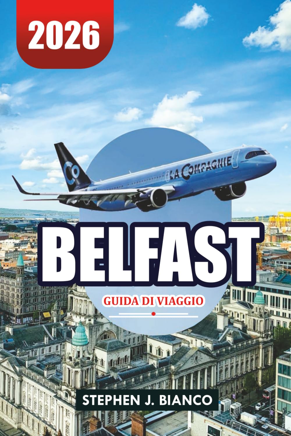 BELFAST GUIDA DI VIAGGIO 2026: Principali attrazioni, cose da fare e visite guidate per visitatori alle prime armi