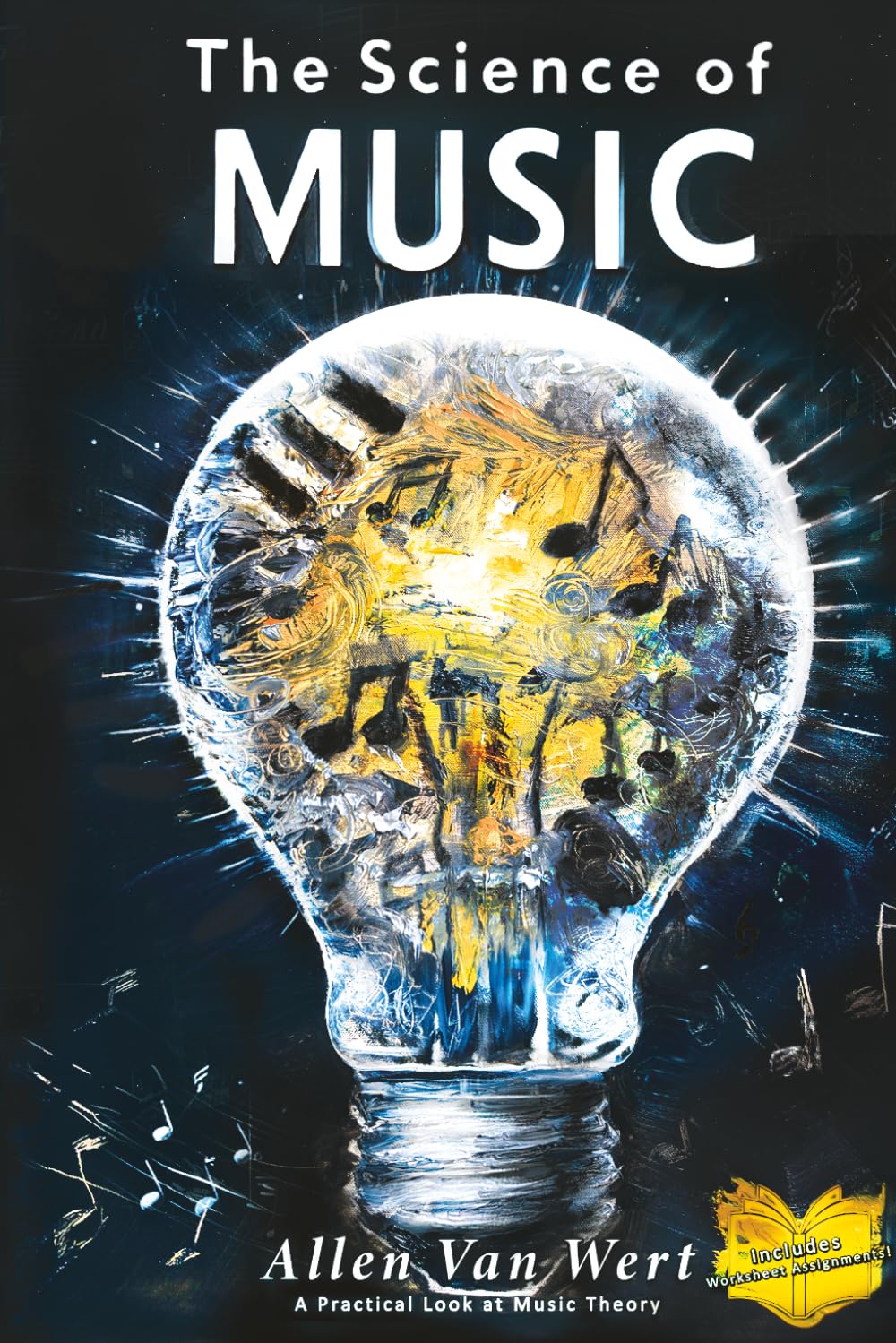 The Science of Music: A practical look at music theory