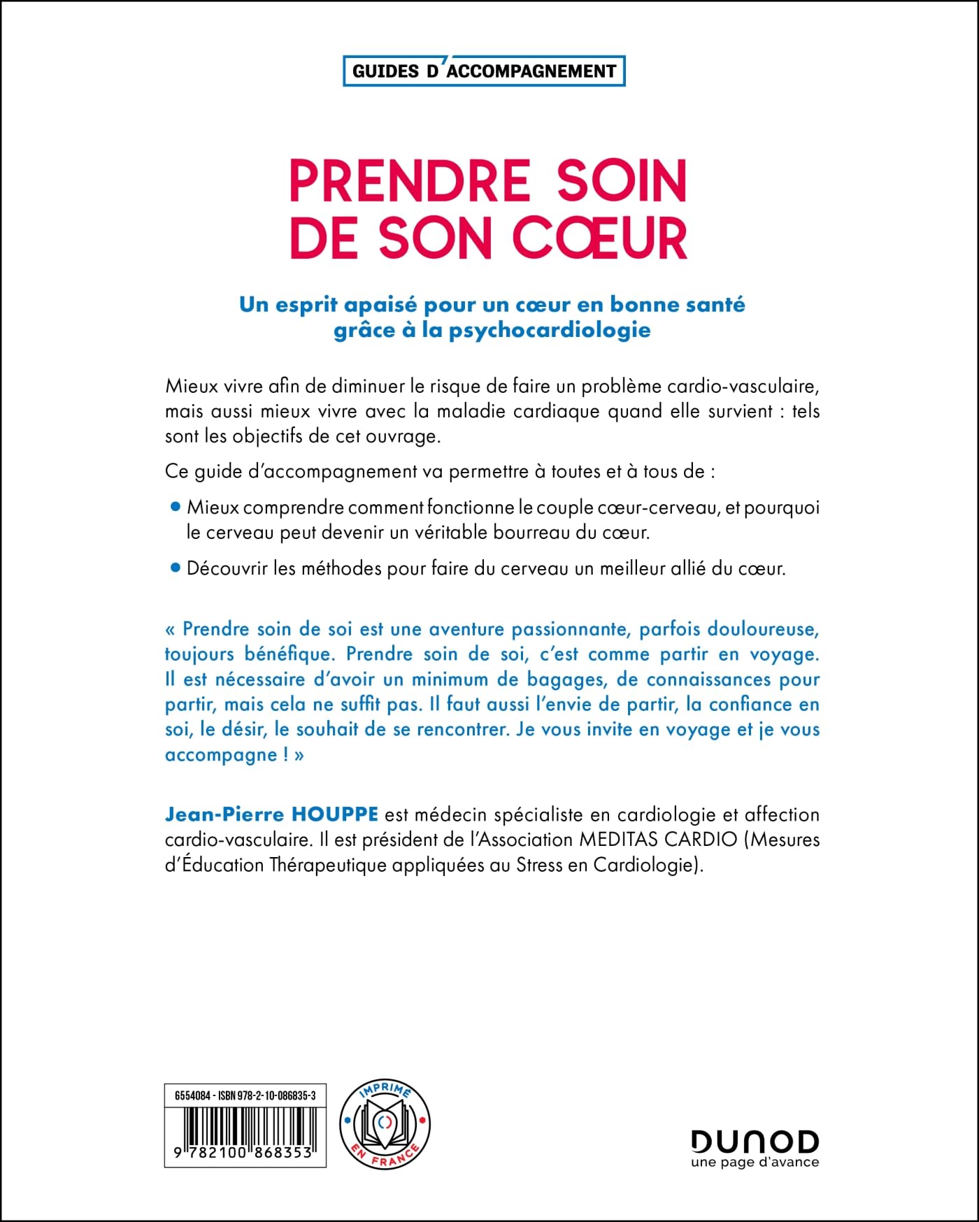 Prendre soin de son coeur - 2e éd.: Grâce à la psychocardiologie