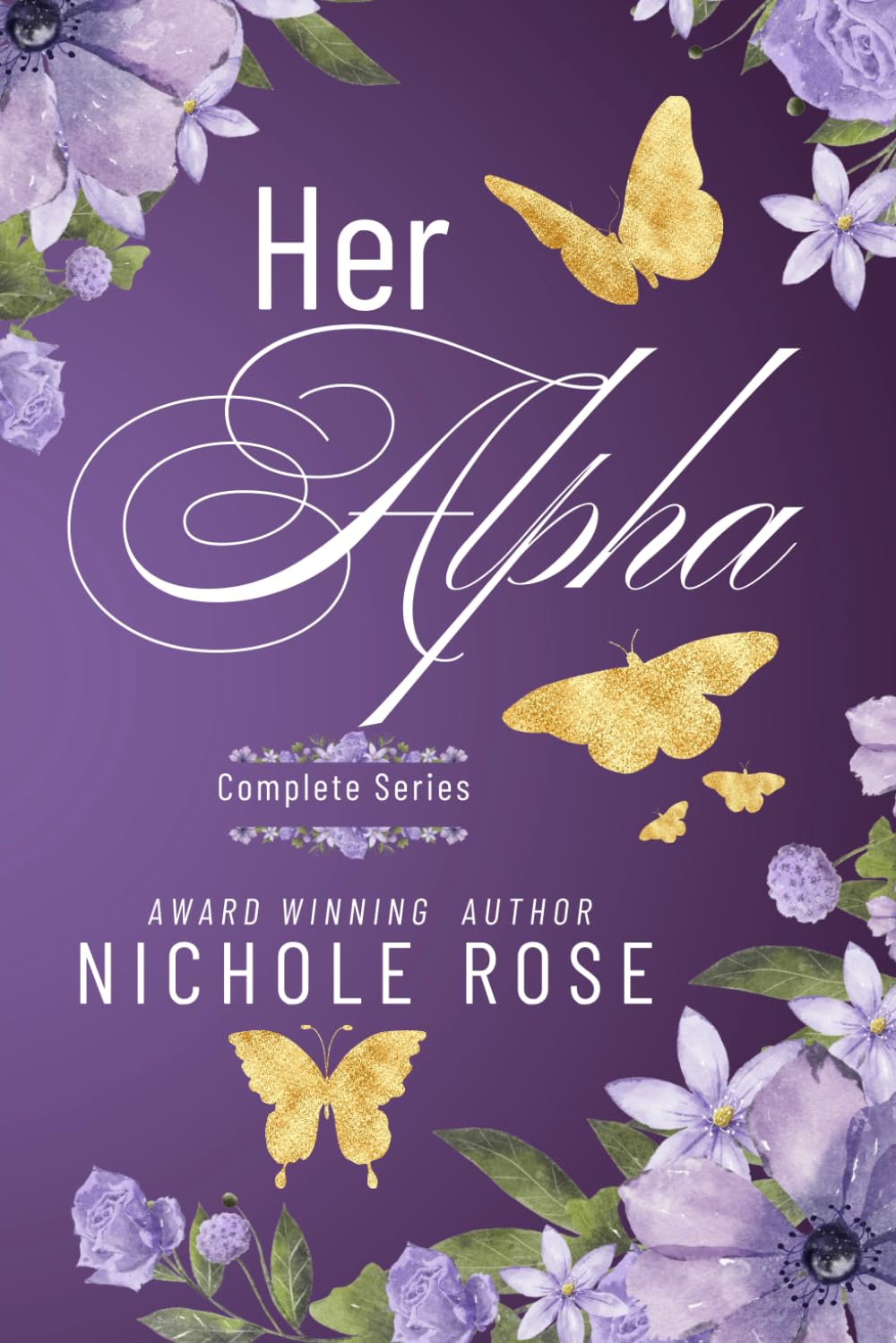 Her Alpha: The Complete Series: Deluxe Edition