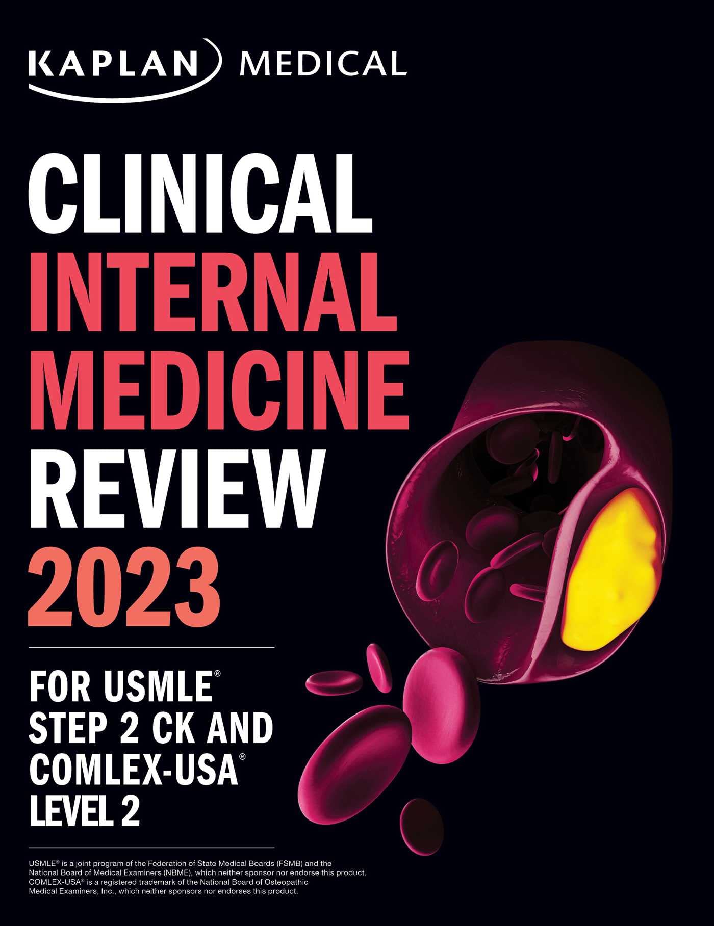 Clinical Internal Medicine Review 2023: For USMLE Step 2 CK and COMLEX-USA Level 2 (USMLE Prep)