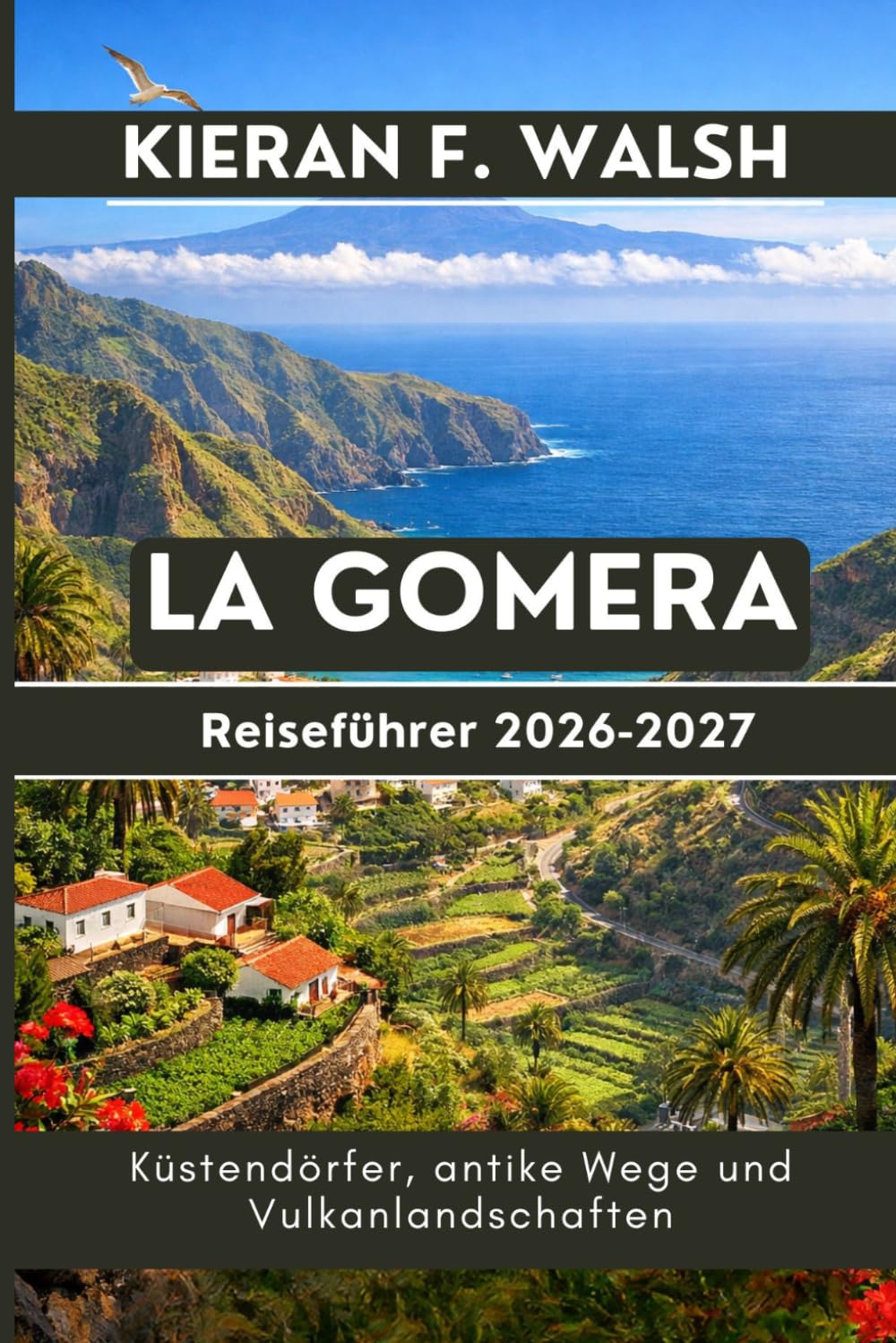 La Gomera Reiseführer 2026-2027