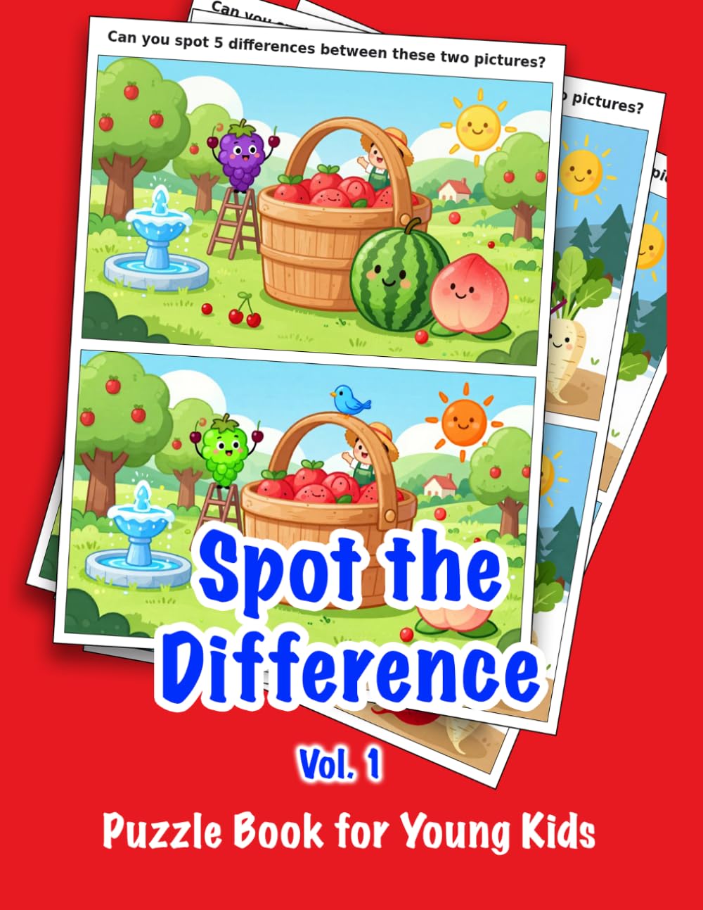 SPOT THE DIFFERENCE -volume 1: PUZZLE BOOK FOR YOUNG KIDS