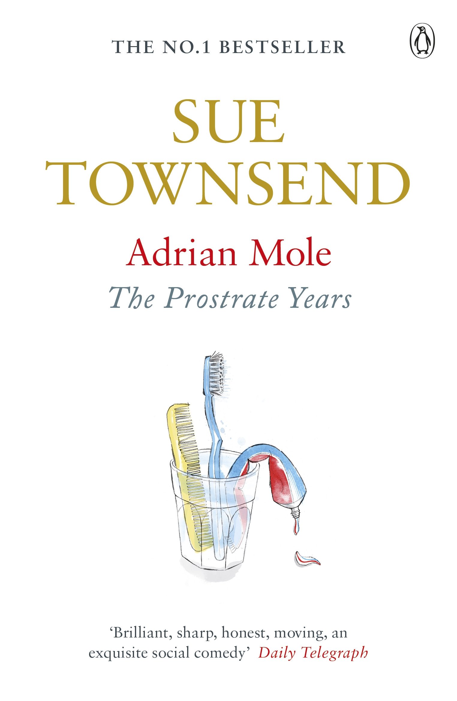 Adrian Mole: The Prostrate Years (Adrian Mole 8). Townsend 9780241959497 New**