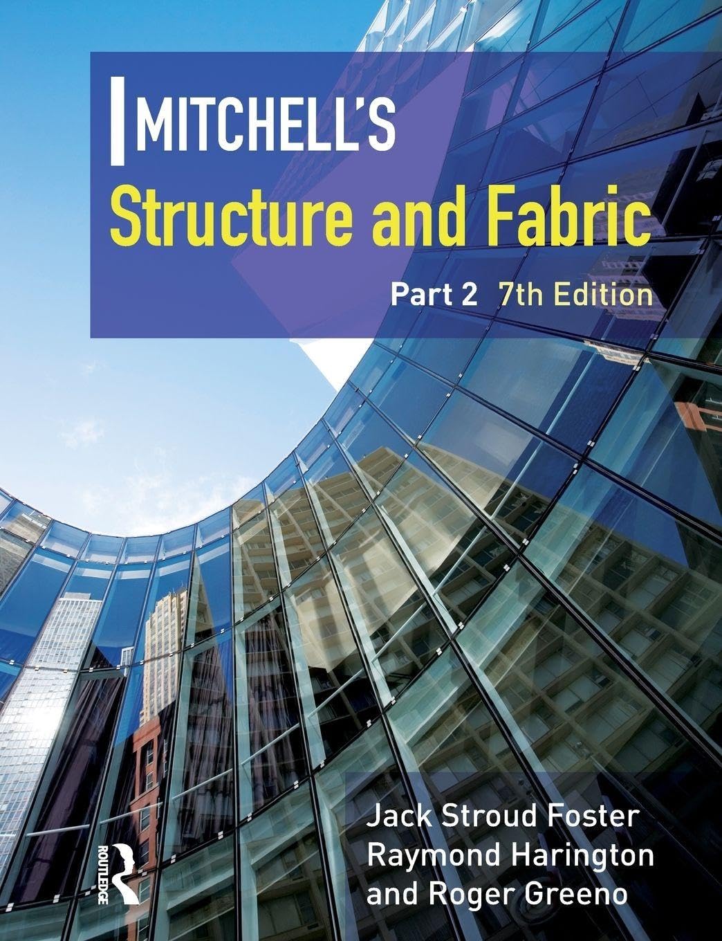 Mitchell's Structure & Fabric Part 2 (Mitchells Building Series)