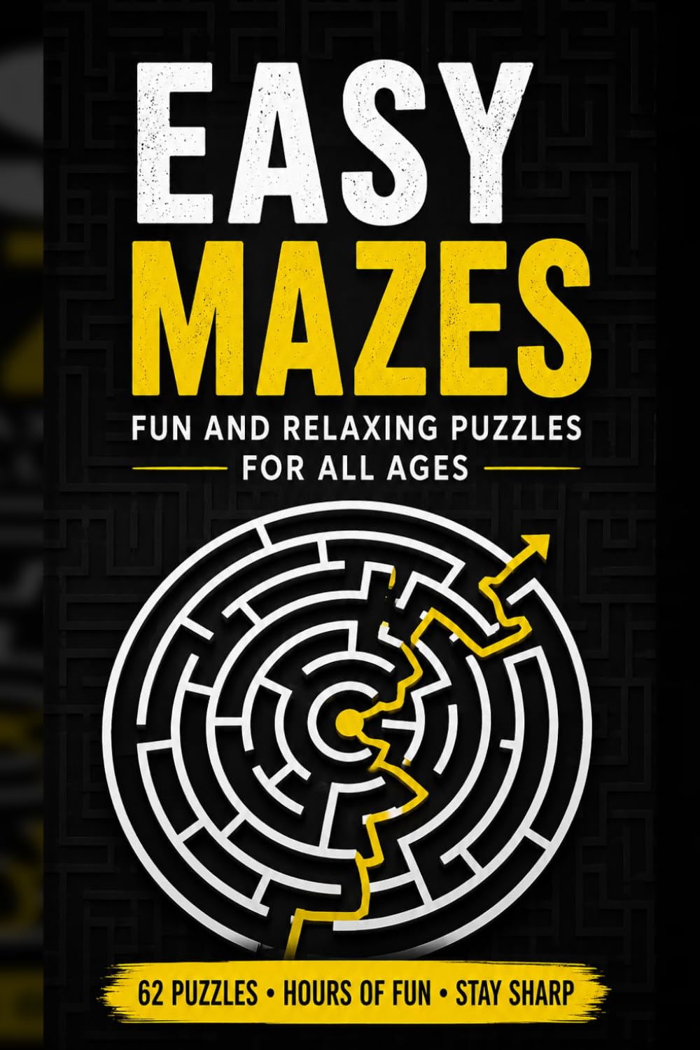 Easy Maze for Brain Health: 31 easy, but brain-boosting mazes