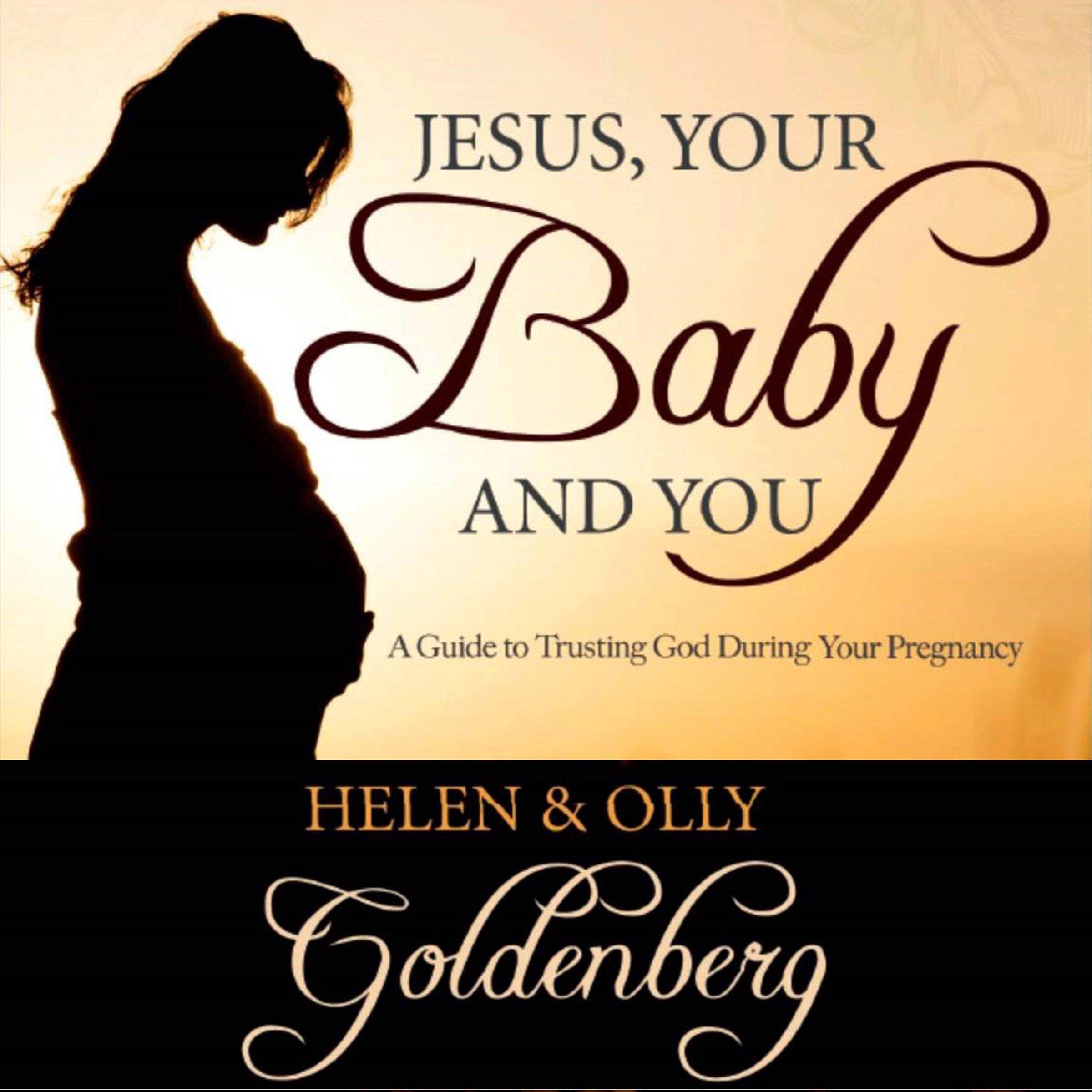 Jesus, Your Baby and You